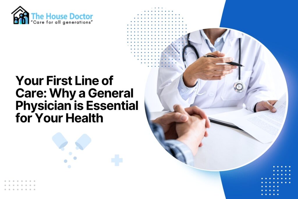 General Physician doctors in Carmelaram | The Doctor House